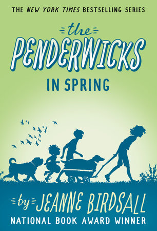 The Penderwicks in Spring by Jeanne Birdsall