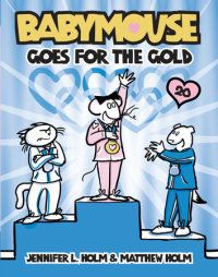 Book cover for Babymouse #20: Babymouse Goes for the Gold