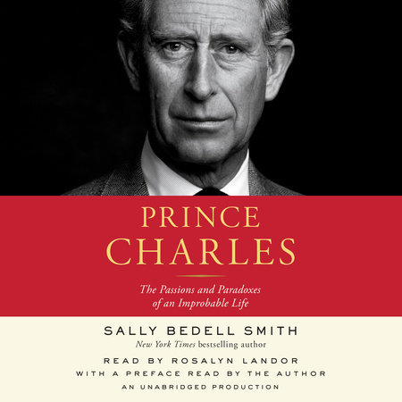 Prince Charles by Sally Bedell Smith