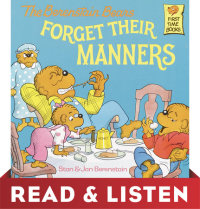 Cover of The Berenstain Bears Forget Their Manners cover