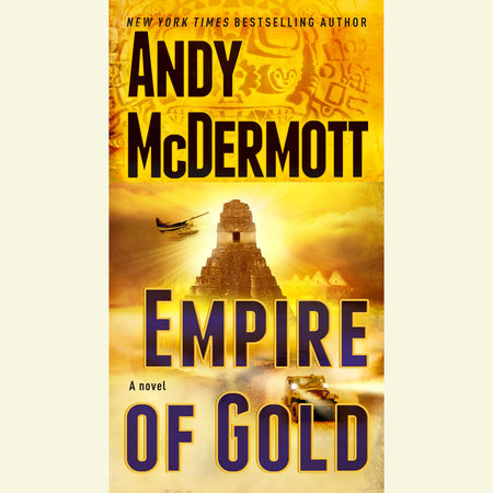 Empire of Gold by Andy McDermott