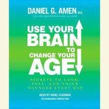 Use Your Brain to Change Your Age Cover