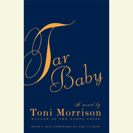 Tar Baby by Toni Morrison