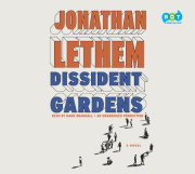 Dissident Gardens 