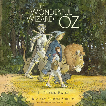 The Wonderful Wizard of Oz by L. Frank Baum