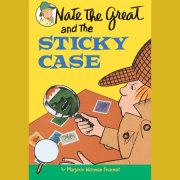 Nate the Great and the Sticky Case 
