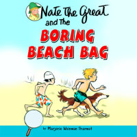 Cover of Nate the Great and the Boring Beach Bag cover