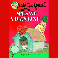 Cover of Nate the Great and the Mushy Valentine cover