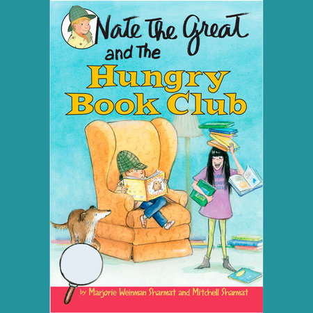 Nate the Great and the Hungry Book Club by Marjorie Weinman Sharmat & Mitchell Sharmat
