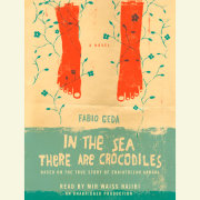 In the Sea There are Crocodiles 