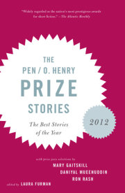The PEN O. Henry Prize Stories 2012