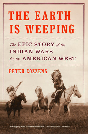 The Earth Is Weeping by Peter Cozzens