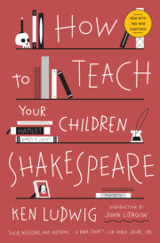 How to Teach Your Children Shakespeare Now in Paperback