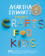 Martha Stewart's Favorite Crafts for Kids 