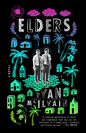 Elders By Ryan Mcilvain 9780307955715 Penguinrandomhouse Com Books