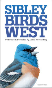 The Sibley Field Guide to Birds of Western North America 