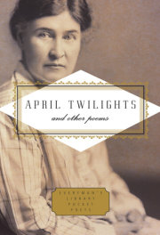 April Twilights and Other Poems 