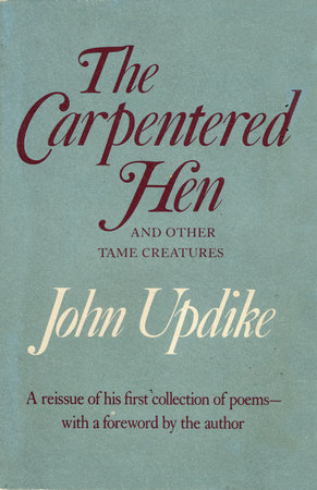 The Carpentered Hen