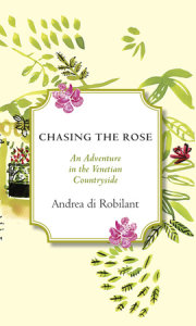 Chasing the Rose 