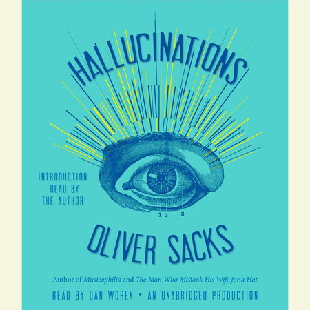 Image result for Hallucinations by Oliver Sacks