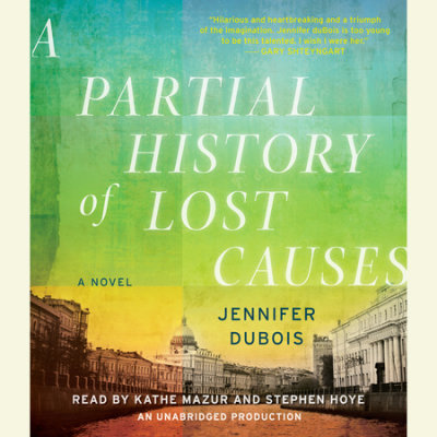 A Partial History of Lost Causes cover