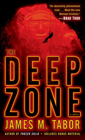 The Deep Zone by James M. Tabor
