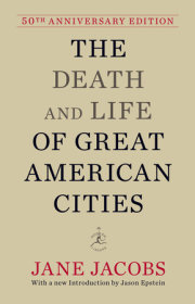 The Death and Life of Great American Cities 