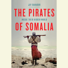 The Pirates of Somalia Cover
