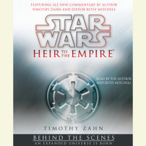 Star Wars: Heir to the Empire: Behind the Scenes Cover