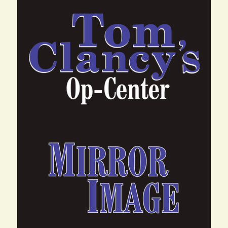 Tom Clancy's Op-Center #2: Mirror Image Cover