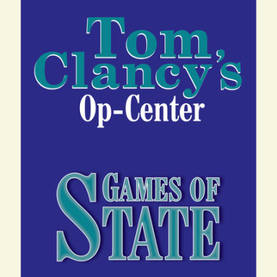 Tom Clancy's Op-Center #3: Games of State Cover