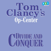 Tom Clancy's Op-Center #7: Divide and Conquer 