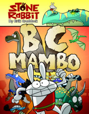 Stone Rabbit #1: BC Mambo 