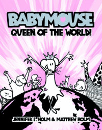 Cover of Babymouse #1: Queen of the World! cover