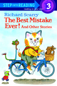 Cover of Richard Scarry\'s The Best Mistake Ever! and Other Stories cover
