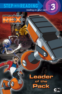 Book cover for Leader of the Pack (Generator Rex)