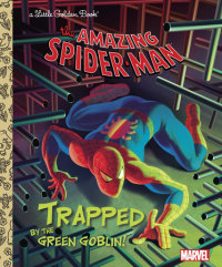 Book cover for Trapped by the Green Goblin! (Marvel: Spider-Man)