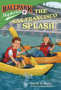 Book cover for Ballpark Mysteries #7: The San Francisco Splash