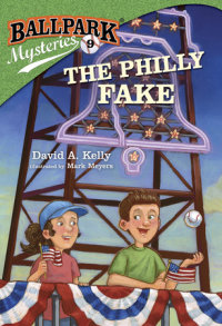 Cover of Ballpark Mysteries #9: The Philly Fake