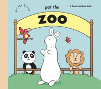 Cover of Pat the Zoo (Pat the Bunny)