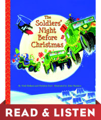 Book cover for The Soldiers\' Night Before Christmas: Read & Listen Edition