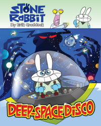Book cover for Stone Rabbit #3: Deep-Space Disco