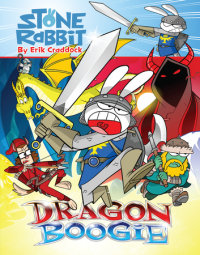 Book cover for Stone Rabbit #7: Dragon Boogie