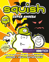 Cover of Squish #1: Super Amoeba cover
