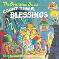Cover of The Berenstain Bears Count Their Blessings cover