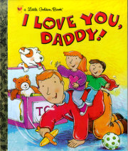 I Love You, Daddy! 