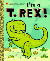 Cover of I\'m a T. Rex! cover