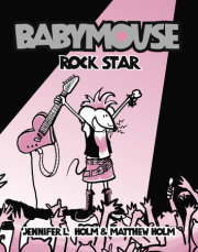 Babymouse #4: Rock Star 