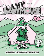 Babymouse #6: Camp Babymouse 