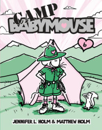 Cover of Babymouse #6: Camp Babymouse cover